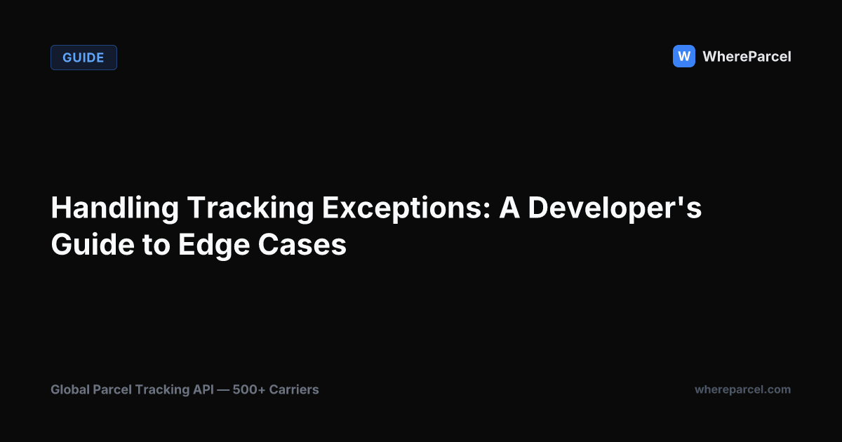 Handling Tracking Exceptions: A Developer's Guide to Edge Cases
