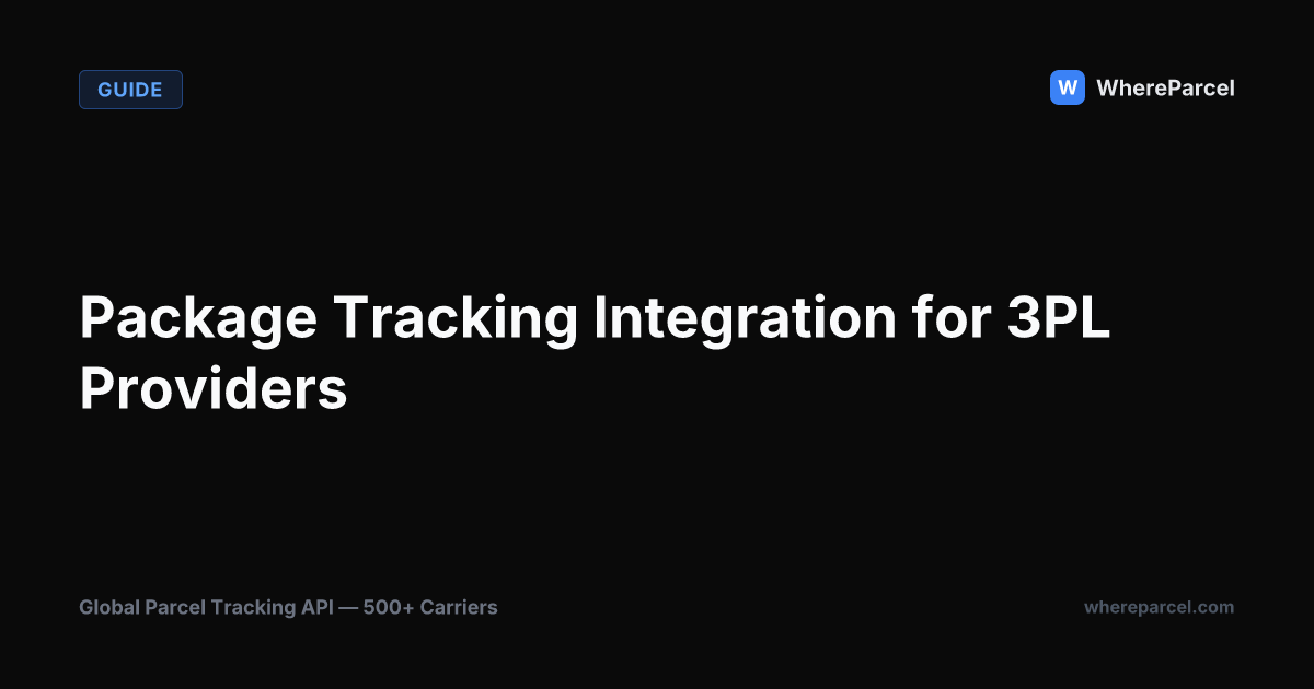 Package Tracking Integration for 3PL Providers